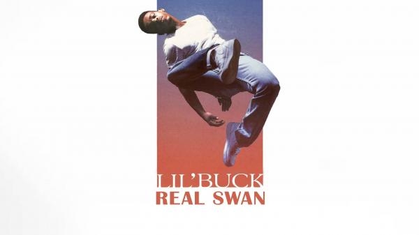 Lil' Buck: Real Swan