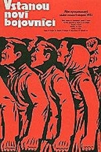 Film Vstanou noví bojovníci