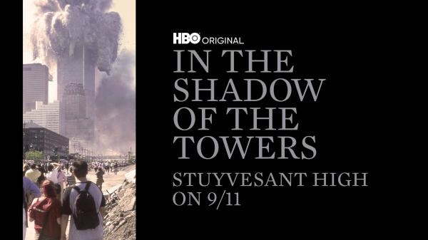 In the Shadow of the Towers: Stuyvesant High on 9/11
