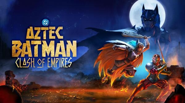 Batman Azteca: Choque de Imperios
