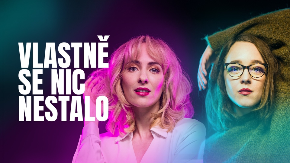 Seriál Vlastně se nic nestalo