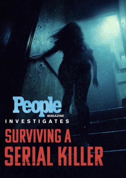 People Magazine Investigates: Surviving A Serial Killer