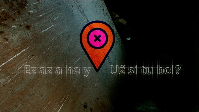 Už si tu bol? / Ez az a&nbsp;hely