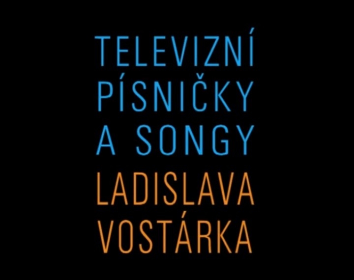 Televizní písničky a&nbsp;songy Ladislava Vostárka