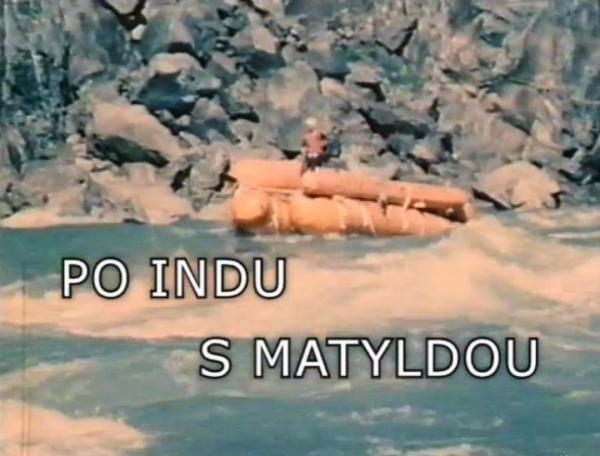 S Matyldou po Indu
