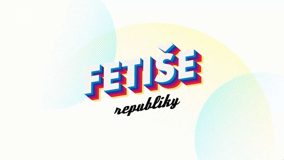 Dokument Fetiše republiky - Pôžitky novej doby