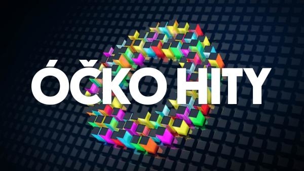 ÓČKO HITY