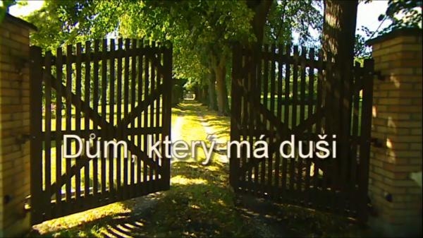 Dům, který má duši