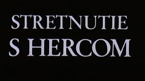 Stretnutie s hercom