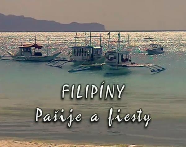 Filipíny - Pašije a fiesty