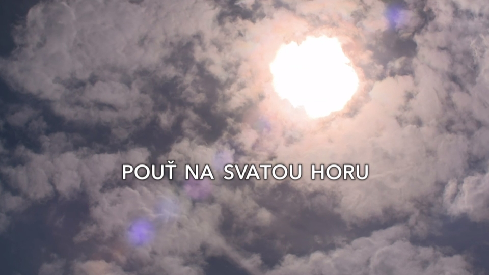 Dokumentarci Pouť na svatou horu