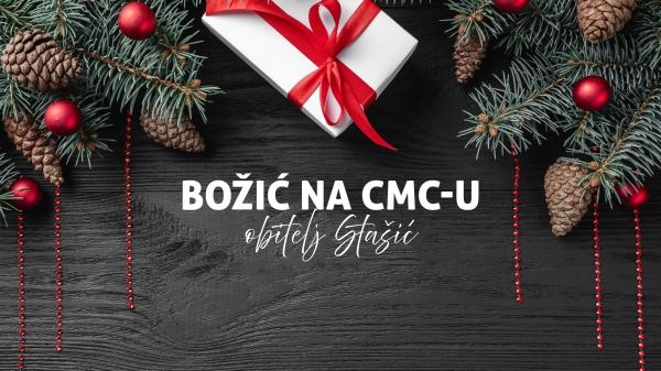 BOŽIĆ NA CMC-U: OBITELJ STAŠIĆ