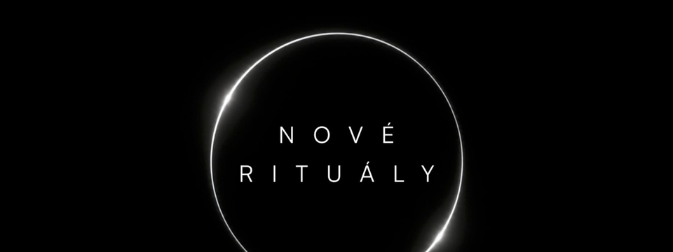 Nové rituály