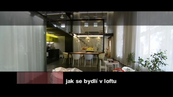 Jak se bydlí v loftu