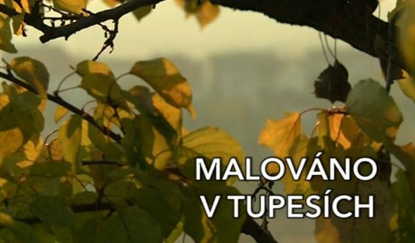 Malováno v Tupesích
