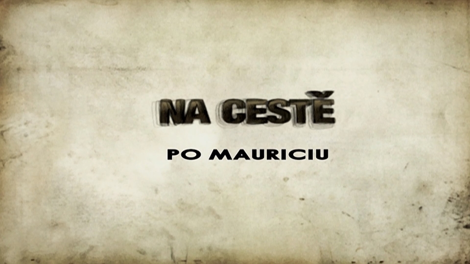 Documentary Na cestě po Mauriciu