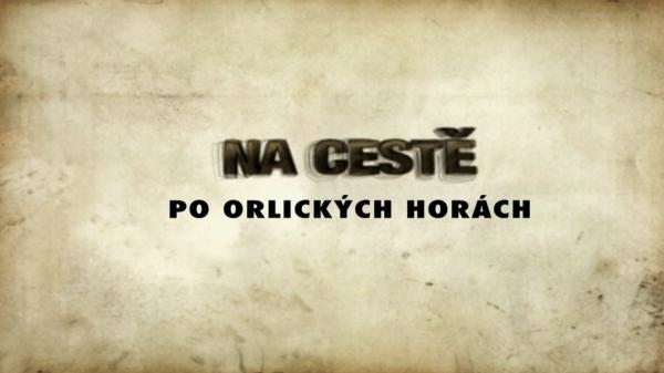 Na cestě po Orlických horách