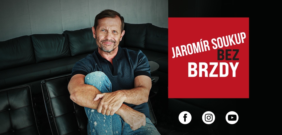 Jaromír Soukup: Bez brzdy