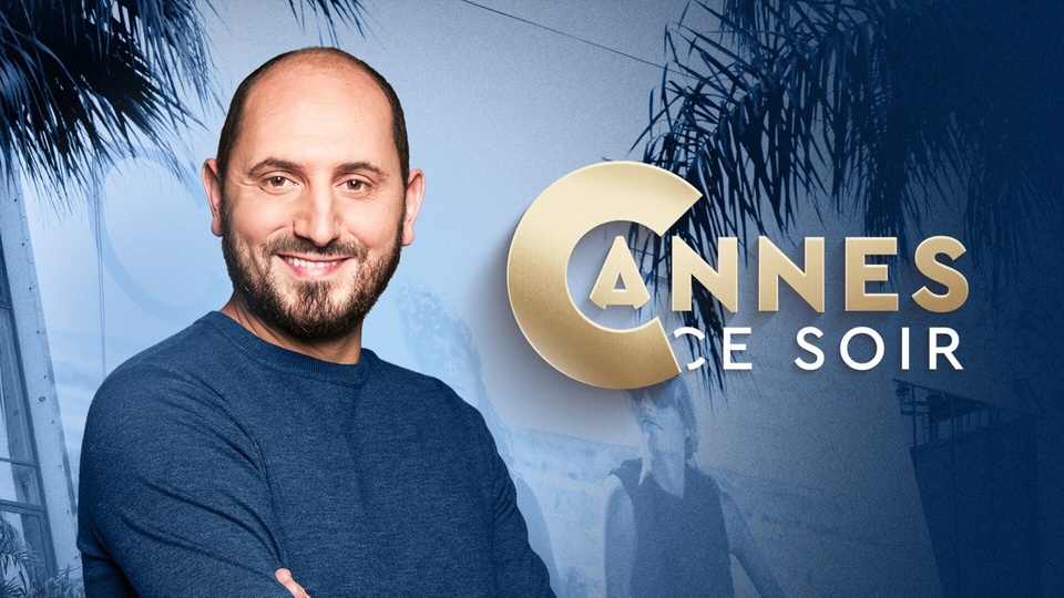 Cannes ce soir