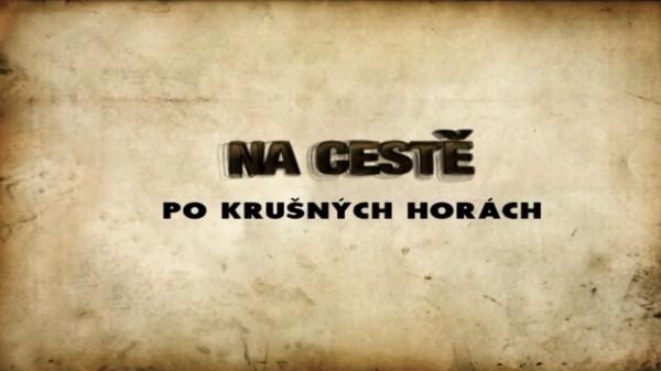 Na cestě po Krušných horách
