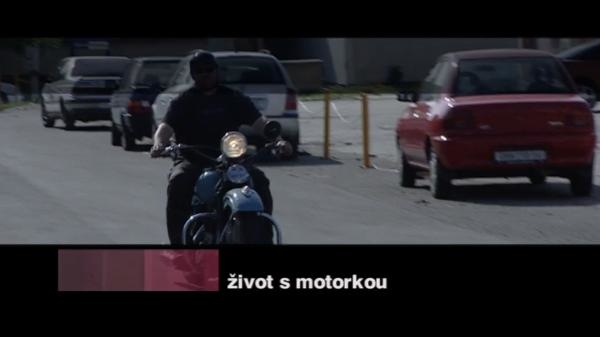 Život s motorkou