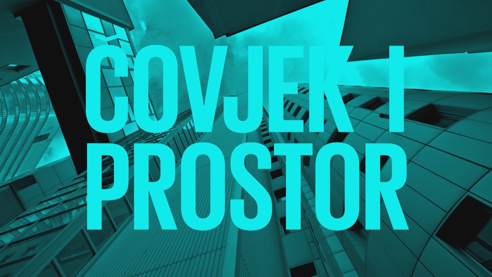 Dokumentarci Čovjek i prostor