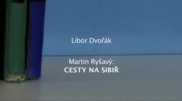 Čtenářský deník... Martin Ryšavý: Cesty na Sibiř