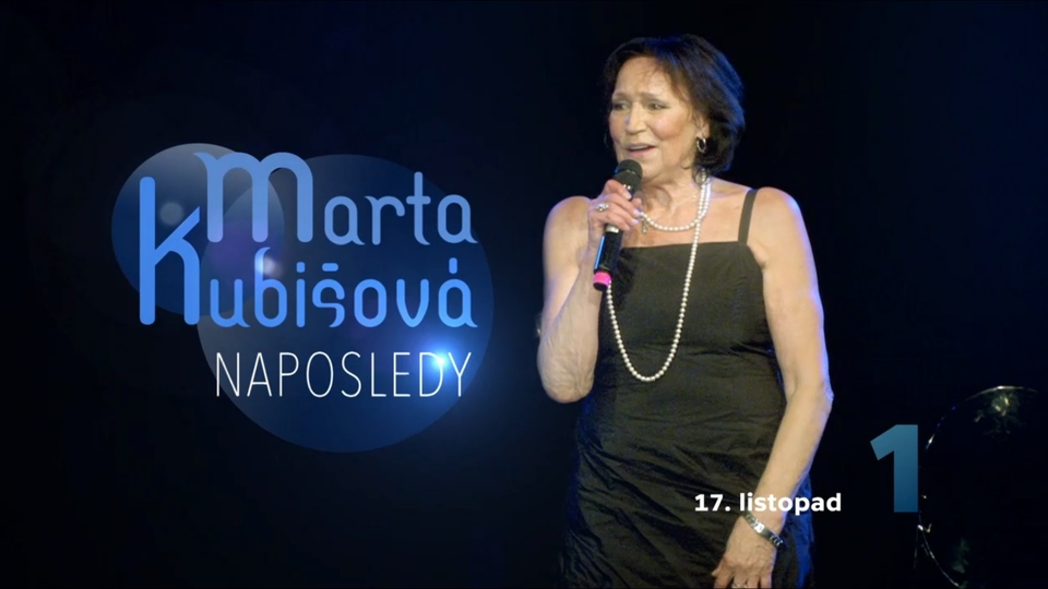 Marta Kubišová naposledy
