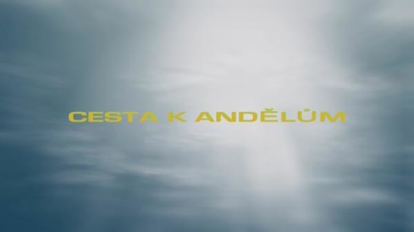 Cesta k andělům