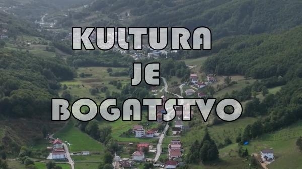 Kultura je bogatsvo
