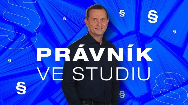 Právník ve studiu - Rozhodnutí