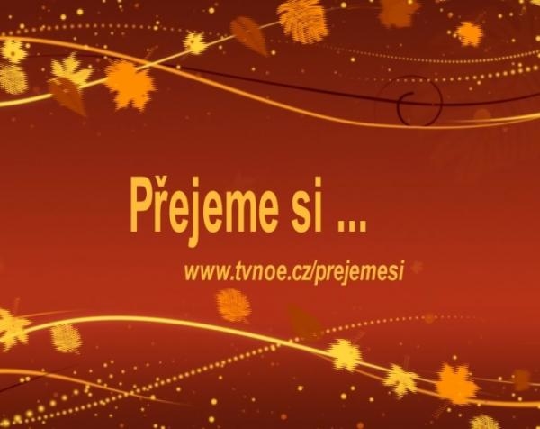 Přejeme si...