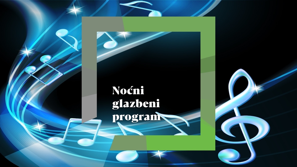 Noćni glazbeni program: Večer hrvatske autorske pjesme Hrvatski kantautori 1964.-1994.,