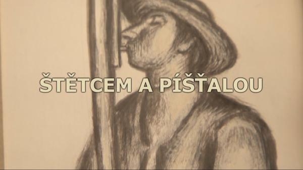 Štětcem a píšťalou