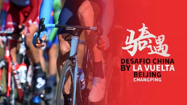 Desafio China by La Vuelta