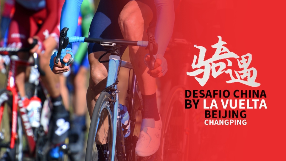 Desafio China by La Vuelta