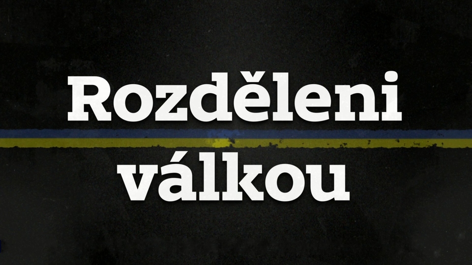 Rozděleni válkou