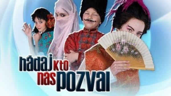 Hádaj, kto nás pozval?