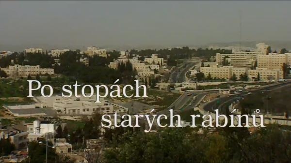 Po stopách starých rabínů