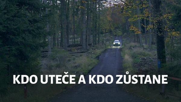 Kdo uteče a kdo zůstane