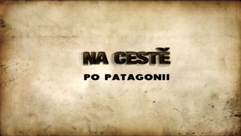 Документ Na cestě po Patagonii