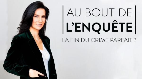 Au Bout De L'enquete, La Fin Du Crime Parfait ?