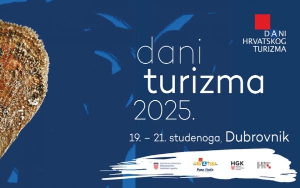 Dani hrvatskog turizma 2025