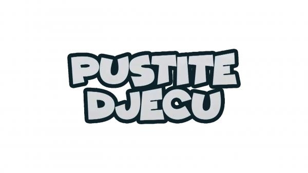 Pustite djecu