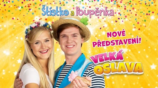 Štístko a Poupěnka: Veľká oslava