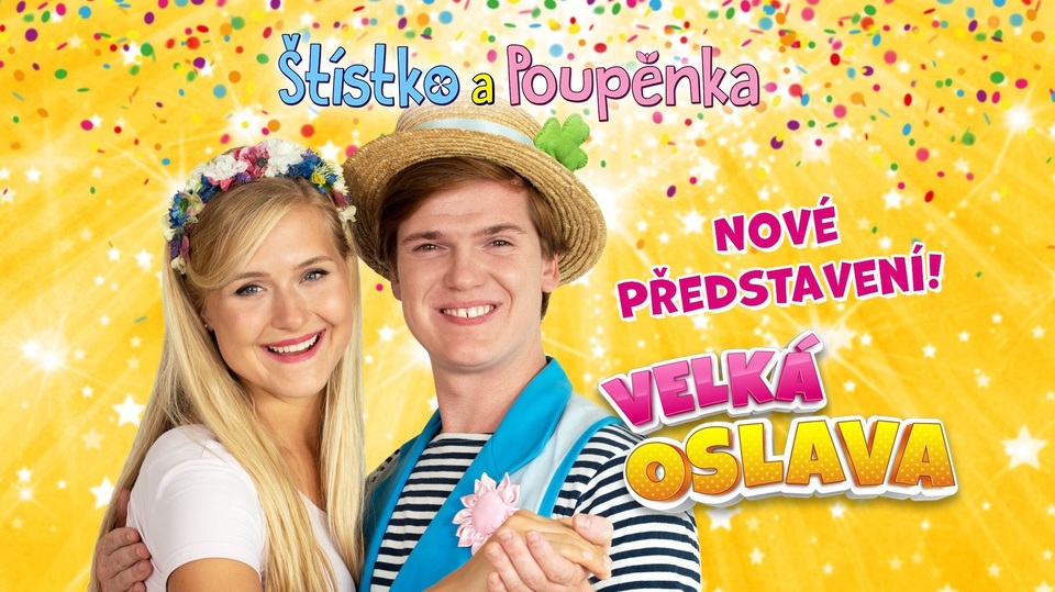 Štístko a Poupěnka: Veľká oslava