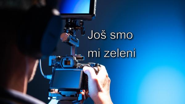Još smo mi zeleni