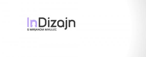 InDizajn s Mirjanom Mikulec