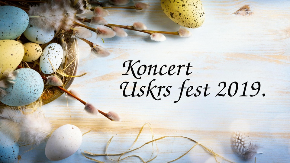 Koncert Uskrs fest