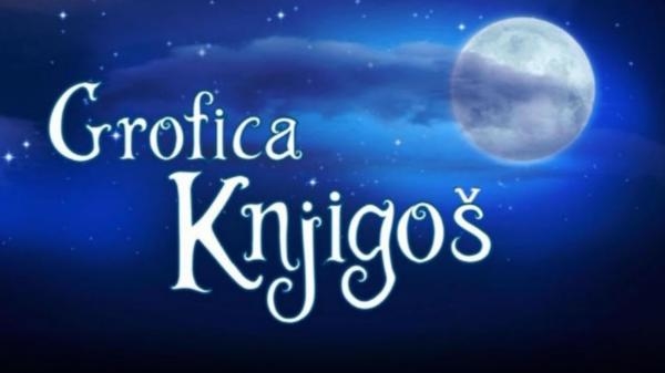 Programa za djecu: Grofica Knjigoš